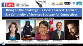 Rising to the Challenge: Lessons Learned, Applied & A continuity of Services Strategy for Connecticut