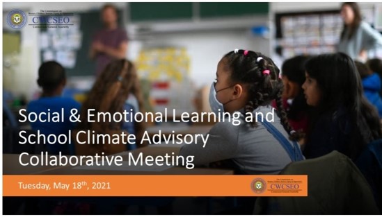 SEL & School Climate Advisory Collaborative Meeting